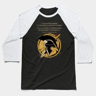 The Spartan Epitaph Baseball T-Shirt